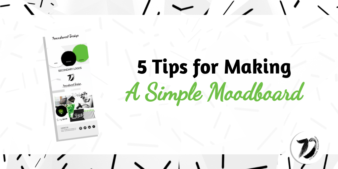 5 Tips for Making A Simple Mood Board